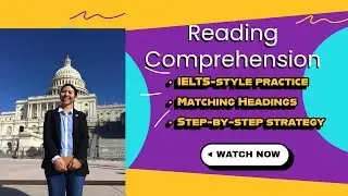 Reading Comprehension for Matching Headings practice 💦
