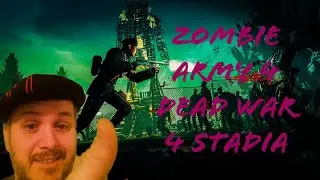 STOP !!! Zombie Army 4: Dead War to stadia