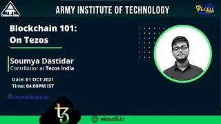 Blockchain 101- On Tezos | By Soumya Dastidar | Online Session 1