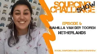Sjamilla Van der Tooren - Sourcing Challenge Show - Episode 6