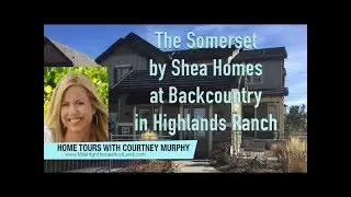 New Homes in Highlands Ranch Colorado - The Somerset Model by Shea Homes at Backcountry