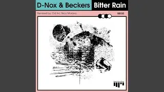 Bitter Rain (Cid Inc Remix)