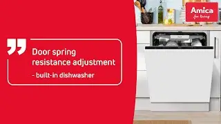 Door spring resistance adjustment - dishwasher built-in