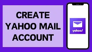 How To Create Yahoo Mail Account (2025) | Yahoo Mail Sign Up