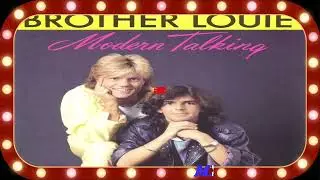 Modern Talking - Brother Louie (FACE B)