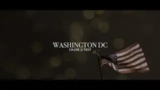 WASHINGTON DC - [Zhiyun Crane 2 Test]