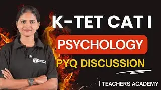 KTET CATEGORY  I  PSYCHOLOGY PYQ DISCUSSION