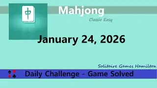 Microsoft Mahjong | Classic Easy - January 24, 2026 | Daily Challenges