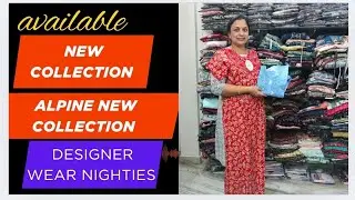 L and XL size spun designer nighties || new alpine collection designer wear beautiful collection 