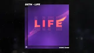 DSTN - Life (Lyrics Video)