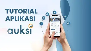 Tutorial Penggunaan Aplikasi AUKSI