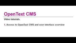 OpenText CMS 01 - Access, overview and edit content on existing pages