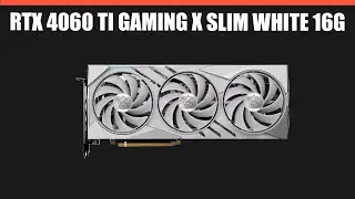 Видеокарта MSI GeForce RTX 4060 Ti GAMING X SLIM WHITE 16G