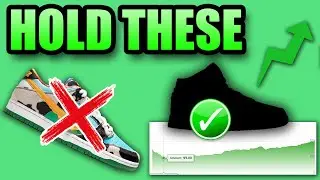 The BEST Sneakers To HOLD In 2021 - EP 1