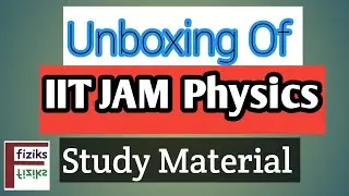 IIT JAM PHYSICS Complete Study Material of Physics by Fiziks #iitjam