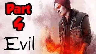 Infamous Second Son EVIL Walkthrough Part 4 - SPACE NEEDLE - Gameplay Playthrough (PS4 1080p HD)