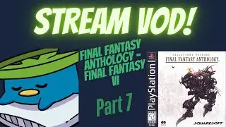 Final Fantasy VI (ps1) part 7