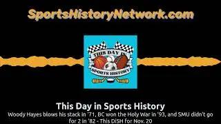 Woody Hayes blows his stack in '71, BC won the Holy War in '93, and SMU didn't go for 2 in '82 -...
