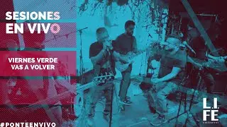 Vas A Volver (En Vivo) - Viernes Verde