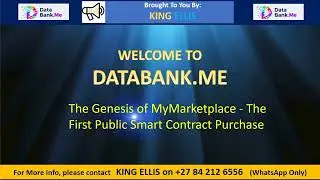 DATABANK.ME    The Genesis of MyMarketplace   The First Public Smart Contract Purchase