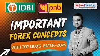 PNB 2025 | IDBI 2025 | Important Forex Concepts | What is LRS & Other Limits | Special  Session