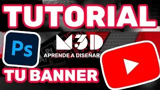 💥CREA TU PROPIO BANNER PARA YOUTUBE EN PHOTOSHOP + PLANTILLA GRATIS💥