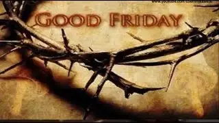 Good Friday 2016 - wishes, greetings, whatsapp video,quotes,  sms message 5