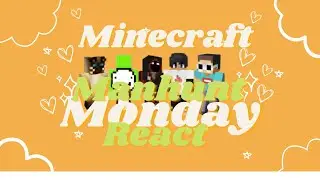 Minecraft Manhunt Monday! Ep 20 (React Tammy) (Facecam edition)