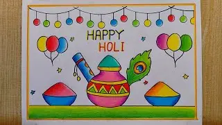 Holi drawing easy| Happy Holi poster drawing| Holi festival drawing| Holi special Card drawing