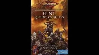 Preludios de la Dragonlance V, Flint, rey de los gullys, Mary Kirchoff & Douglas Niles, cuarta parte