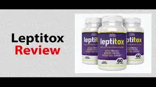 Leptitox Review -⚠️BIG SCAM ALERT⚠️ Leptitox Capsules Review - Leptitox Supplement Review