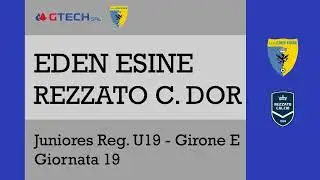 Eden Esine-Rezzato Calcio Dor 2-1 | Juniores Regionali B U19 - Girone E | Full Match