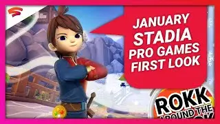 Stadia Pro Games for January - first look