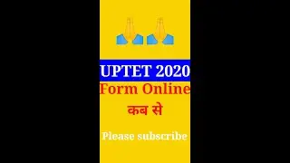 UPTET 2020 Form Online Kab Se 💯💯👌👌