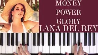 HOW TO PLAY: MONEY POWER GLORY - LANA DEL REY
