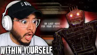 I can't look away or he'll get me!!- Within Yourself Itch.io
