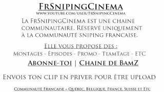 Ouverture de la FrSnipingCinema !