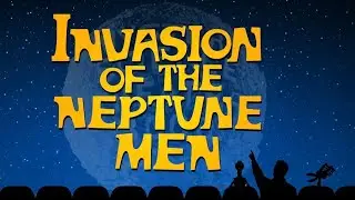 MST3K: Invasion Of The Neptune Men-Best Riffs