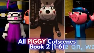 All Piggy Book 2 Cutscenes Chapter 1-6 | Roblox Piggy