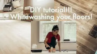 How To Refinish Wood Floors EASY & Cheap | DIY Whitewash | Lauren Stewart
