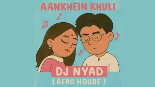 Aankhein Khuli (Afro House)