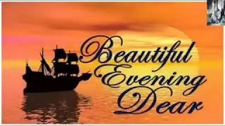 Latest Good Evening wishes Whatsapp Video message | Good Evening SMS greetings Quotes SMS Ecards