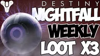 Destiny: Weekly Nightfall Loot x3 Character! NEW EXOTIC! (House of Wolves)