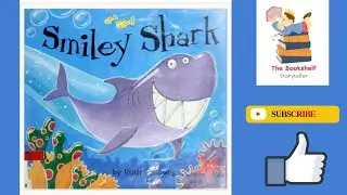 Smiley Shark by Ruth Galloway| read aloud for kids 