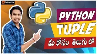 Tuple and methods Python In Telugu