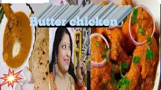 how to make butter chicken in home / butter chicken