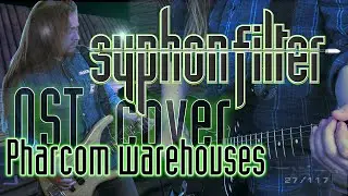 Syphon Filter OST – Pharcom Warehouses [Chuck Doud Cover]