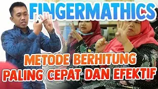 Metode Berhitung PALING CEPAT Hanya Menggunakan JARI TANGAN - Metode Fingermathics