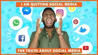 TRUTH about SOCIAL-MEDIA Apps | I am QUITTING Social Media | Here's WHY?