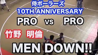 竹野明倫　侍BALLERS 10th ANNIVERSARY 2014. 6.22